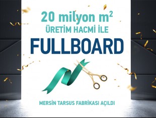 Yılın Lider Markası Fullboard’dan Bir Fabrika Daha!